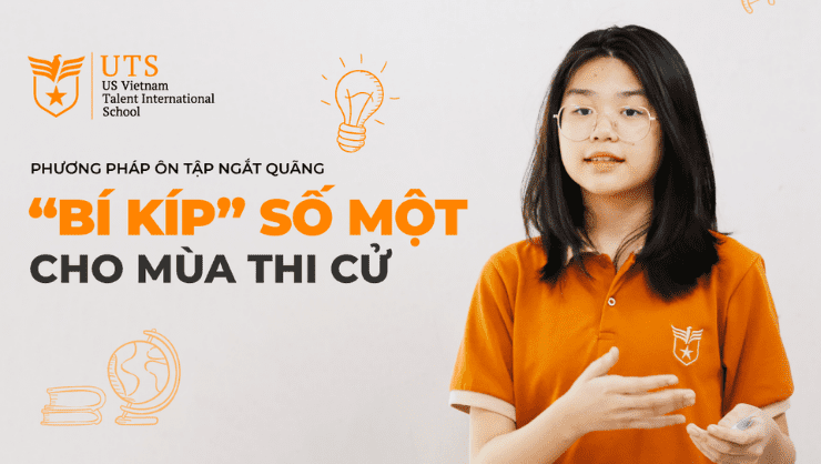 Phương pháp học và ôn tập ngắt quãng: “Bí kíp” số một cho mùa thi cử